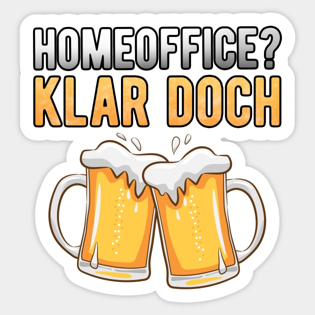 Homeoffice Saufen Bier Alkohol Sticker by Jonas Design